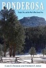 Ponderosa - People, Fire, and the West's Most Iconic Tree (Paperback) - Carl E Fiedler Photo