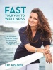 Fast Your Way to Wellness - Supercharged Food (Paperback) - Lee Holmes Photo