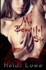 My Beautiful Sin (Paperback) - Heidi Lowe Photo