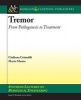 Tremor - From Pathogenesis to Treatment (Paperback) - Mario Manto Photo