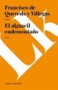 El Alguacil Endemoniado (Spanish, Paperback) - Francisco De Quevedo y Villegas Photo