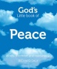 God's Little Book of Peace - Words of Comfort and Reassurance (Paperback) - Richard Daly Photo