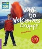 Why Do Volcanoes Erupt? Level 4 Factbook, Level 4 (Paperback) - Nicolas Brasch Photo