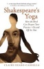 Shakespeare's Yoga (Paperback) - Claire Szabo Cassella Photo