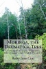 Moringa, the Drumstick Tree - Growing Practices, Economic Importance and Health Benefits (Paperback) - Roby Jose Ciju Photo