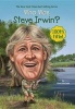 Who Was Steve Irwin? (Paperback) - Dina Anastasio Photo