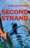 Second Strand (Paperback) - Carolyn McCrae Photo