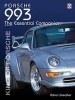 Porsche 993 - The Essential Companion (Paperback, 2nd Revised edition) - Adrian Streather Photo