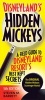 Disneyland's Hidden Mickeys - A Field Guide to Disneyland(r) Resort's Best Kept Secrets (Paperback, 5th) - Steven M Barrett Photo