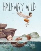 Halfway Wild (Hardcover) - Laura Freudig Photo