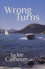 Wrong Turns (Paperback) - Jackie Calhoun Photo