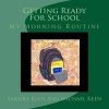 Getting Ready for School - My Morning Routine (Paperback) - Sandra Keen Photo