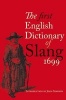 The First English Dictionary of Slang 1699 (Hardcover) - John Simpson Photo