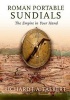 Roman Portable Sundials - The Empire in Your Hand (Hardcover) - Richard J A Talbert Photo