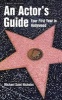 An Actor's Guide - Your First Year in Hollywood (Paperback, 3rd) - Michael StNicholas Photo