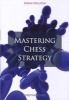 Mastering Chess Strategy (Paperback) - Johan Hellsten Photo