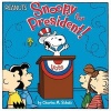 Snoopy for President! (Paperback) - Charles M Schulz Photo