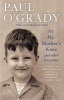 At My Mother's Knee ... - and Other Low Joints (Paperback) - Paul OGrady Photo