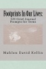 Footprints in Our Lives - 125 Grief Journal Prompts for Teens (Paperback) - Mahlon David Kellin Photo