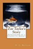 Zoe Taylor's Story - Confessions of a Cigarette Addict (Paperback) - N L Brisson Photo