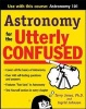 Astronomy for the Utterly Confused (Paperback) - Terry Jones Photo