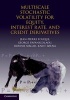 Multiscale Stochastic Volatility for Equity, Interest-Rate and Credit Derivatives (Hardcover, New) - Jean Pierre Fouque Photo