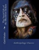 The Social Life of the Blackfoot Indians - Anthropology Classics (Paperback) - Clark Wissler Photo