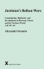 Justinian's Balkan Wars - Campaigning, Diplomacy and Development in Illyricum, Thace and the Northern World A.D. 527-65 (Hardcover) - Alexander Sarantis Photo