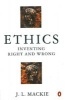 Ethics - Inventing Right and Wrong (Paperback, Reissue) - J L MacKie Photo