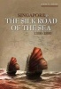 Singapore and the Silk Road of the Sea, 1300-1800 (Paperback) - John Norman Miksic Photo