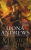 Magic Rises (Paperback) - Ilona Andrews Photo