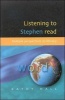 Listening to Stephen Read - Multiple Perspectives on Literacy (Paperback) - Kathy Hall Photo