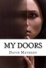 My Doors (Paperback) - David Matheny Photo