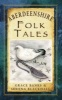 Aberdeenshire Folk Tales (Paperback, New) - Grace Banks Photo