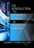 An Introduction to Reference Services in Academic Libraries (Paperback) - Elizabeth Connor Photo