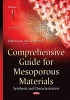 Comprehensive Guide for Mesoporous Materials, Volume 1 - Synthesis & Characterization (Hardcover) - Mahmood Aliofkhazraei Photo