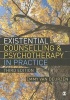 Existential Counselling & Psychotherapy in Practice (Paperback, 3rd Revised edition) - Emmy Van Deurzen Photo