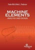 Machine Elements - Analysis and Design (Paperback, 2nd Revised edition) - Peder Klit Photo