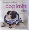 Outrageously Adorable Dog Knits - 25 Must-Have Styles for the Pampered Pooch (Paperback) - Caitlin Doyle Photo