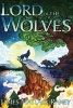 Lord of the Wolves (Paperback) - James Matlack Raney Photo