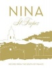 Nina St Tropez - Recipes from the South of France (Hardcover) - Nina Parker Photo