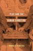 Play and the Human Condition (Paperback) - Thomas S Henricks Photo