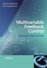 Multivariable Feedback Control - Analysis and Design (Paperback, 2nd Revised edition) - S Skogestad Photo