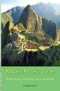 Machu Picchu Guide (Paperback) - Elisabeth Sanz Photo