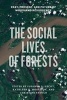 Social Lives of Forests - Past, Present, and Future of Woodland Resurgence (Paperback) - Susanna Hecht Photo