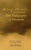 Rudlof Steiner on His Book the "Philosophy of Freedom" - Selections Arranged and Annotated (Paperback) - Rudolf Steiner Photo