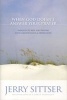 When God Doesn't Answer Your Prayer - Insights to Keep You Praying with Greater Faith and Deeper Hope (Paperback, 2nd) - Jerry L Sittser Photo