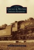 Chicago & Western Indiana Railroad (Paperback) - Cynthia L Ogorek Photo