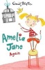 Amelia Jane Again (Paperback, New edition) - Enid Blyton Photo