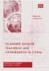 Economic Growth, Transition, and Globalization in China (Hardcover, illustrated edition) - Yanrui Wu Photo